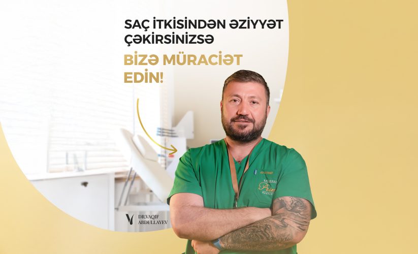 Saç tökülməsinin səbəbləri – Ən geniş yayılmış faktorlar və müalicəyə doğru ilk addım